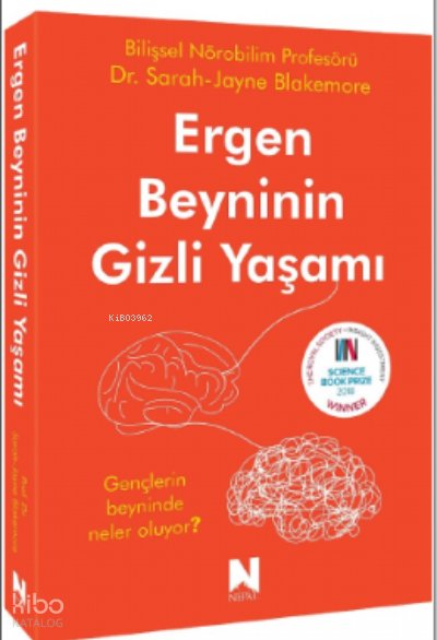 Ergen Beyninin Gizli Yaşamı - Jayne Blakemore