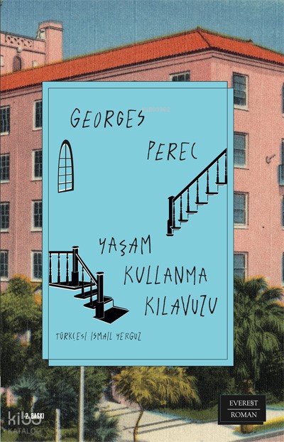 Yaşam Kullanma Kılavuzu - Georges Perec