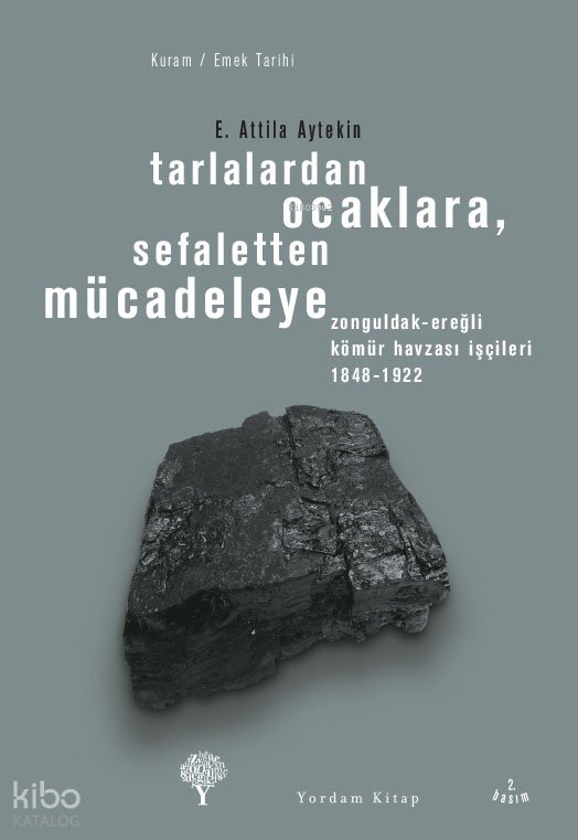 Tarlalardan Ocaklara - E. Attila Aytekin
