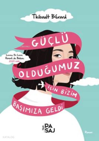 Güçlü Olduğumuz İçin Bizim Başımıza Geldi