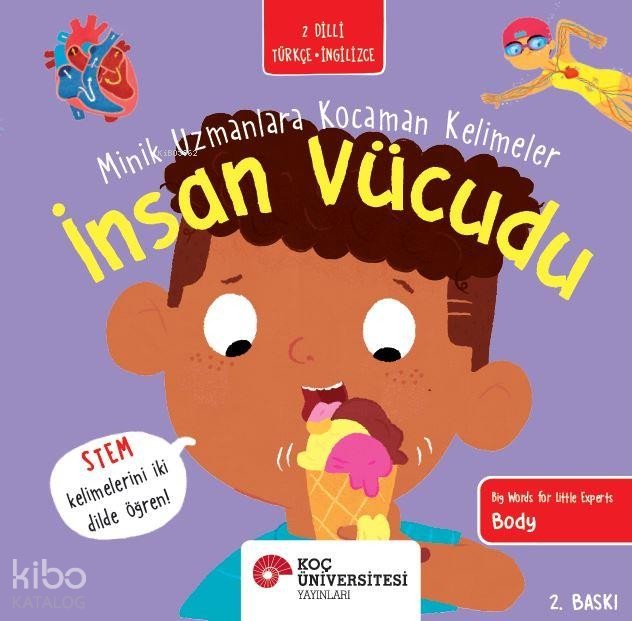 İnsan Vücudu / Minik Uzmanlara Kocaman Kelimeler - Fran Bromage