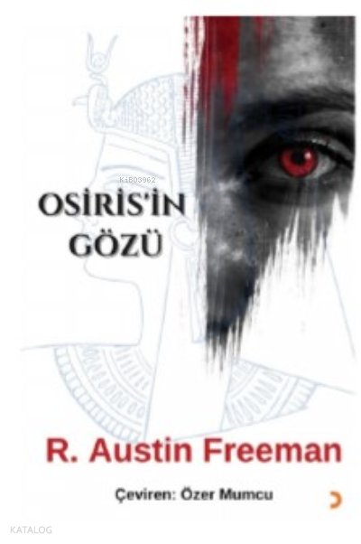 Osiris’in Gözü - R. Austin Freeman