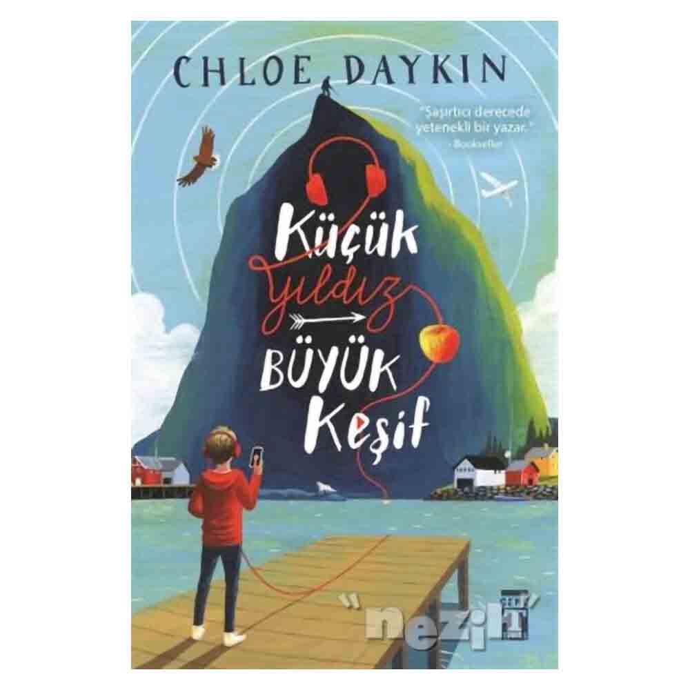 KÜÇÜK YILDIZ BÜYÜK KEŞİF / CHLOE DAYKIN