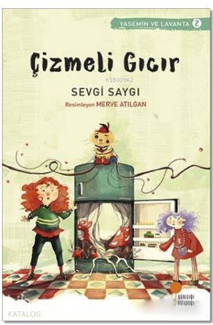 Çizmeli Gıcır - Sevgi Saygı