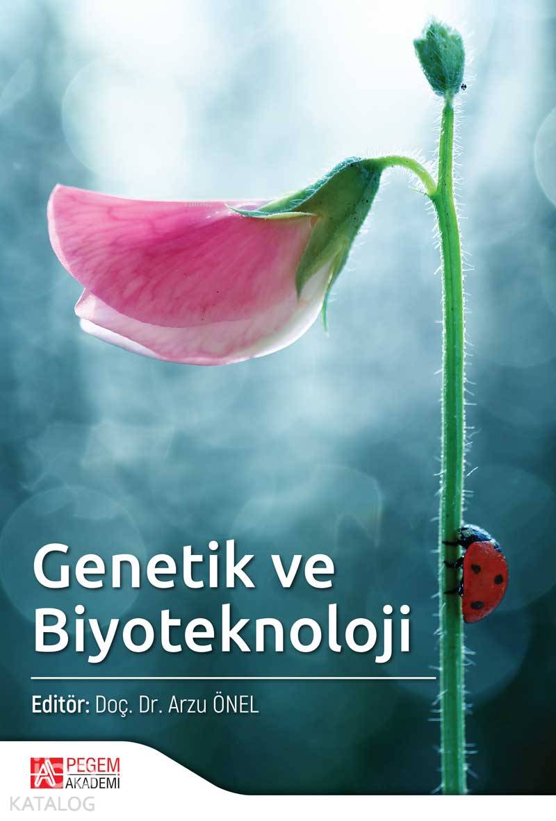 Genetik ve Biyoteknoloji - Arzu Önel