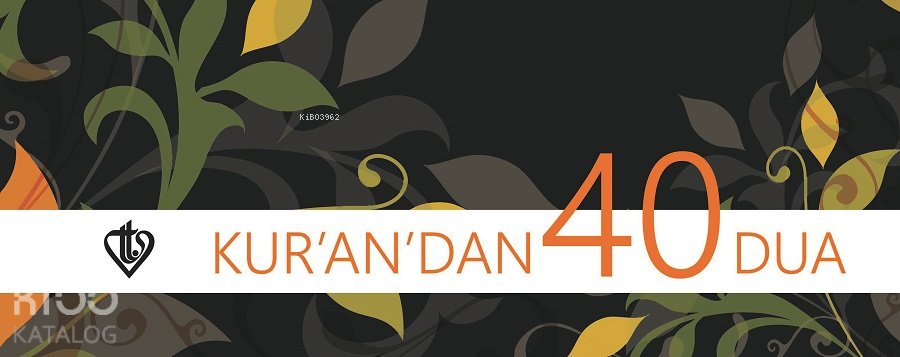 Kur'an'dan 40 Dua Kartelası - Bünyamin Erul