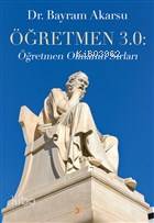 Öğretmen 3.0: - Bayram Akarsu