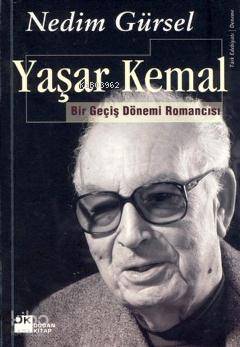 Yaşar Kemal - Nedim Gürsel