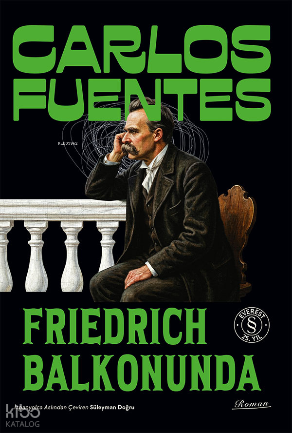 FRİEDRİCH BALKONUNDA - Carlos Fuentes