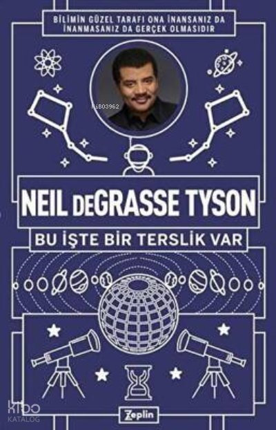 Neil deGrasse Tyson: Bu İşte Bir Terslik Var - Neil deGrasse Tyson