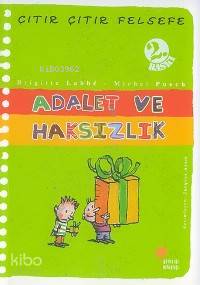 Adalet ve Haksızlık - Brigitte Labbe, Michel Puech
