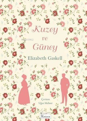 KUZEY VE GÜNEY - BEZ CİLT