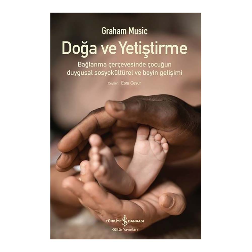 DOĞA VE YETİŞTİRME