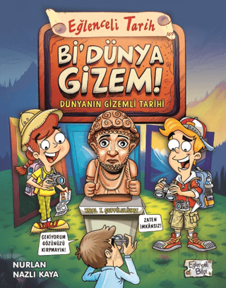 EĞLENCELİ TARİH - Bİ DÜNYA GİZEM