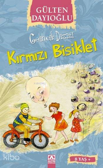 Kırmızı Bisiklet (8+ Yaş) - Gülten Dayıoğlu