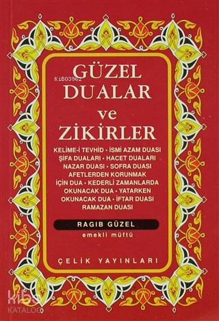 Güzel Dualar ve Zikirler (Cep Boy) - Derleme 