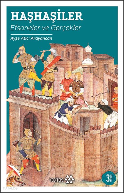 Haşhaşiler - Ayşe Atıcı Arayancan