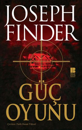 Güç Oyunu - Joseph Finder