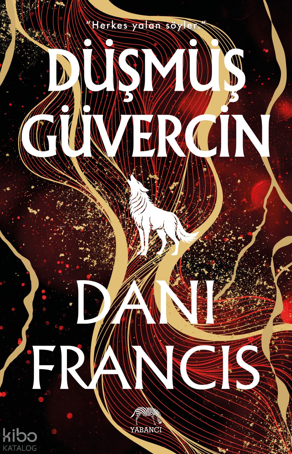 Düşmüş Güvercin (Ciltli) - Dani Francis