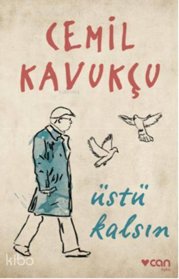 Üstü Kalsın - Cemil Kavukçu