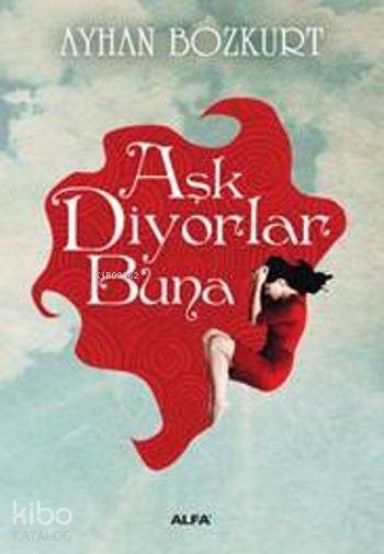 Aşk Diyorlar Buna