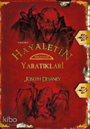 Hayaletin Yaratıkları - Joseph Delaney