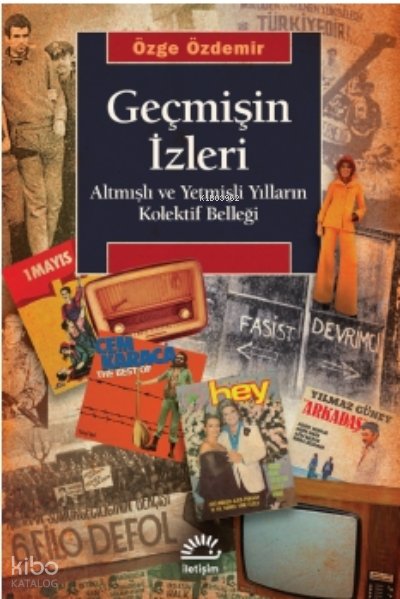 Geçmişin İzleri - Özge Özdemir