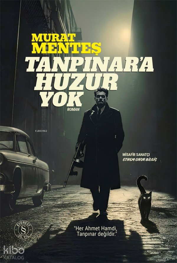 Tanpınar'a Huzur Yok