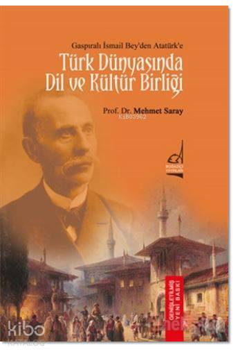 Türk Dünyası'nda Dil ve Kültür Birliği