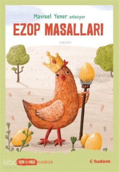 Sen De Oku Klasikler - Ezop Masalları - Mavisel Yener