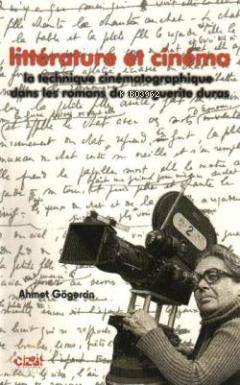 Litterature et Cinema - Ahmet Gögercin