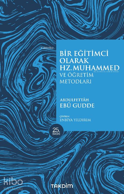 Bir Eğitimci Olarak Hz. Muhammed (SAS)