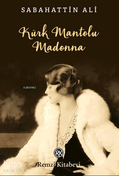 Kürk Mantolu Madonna
