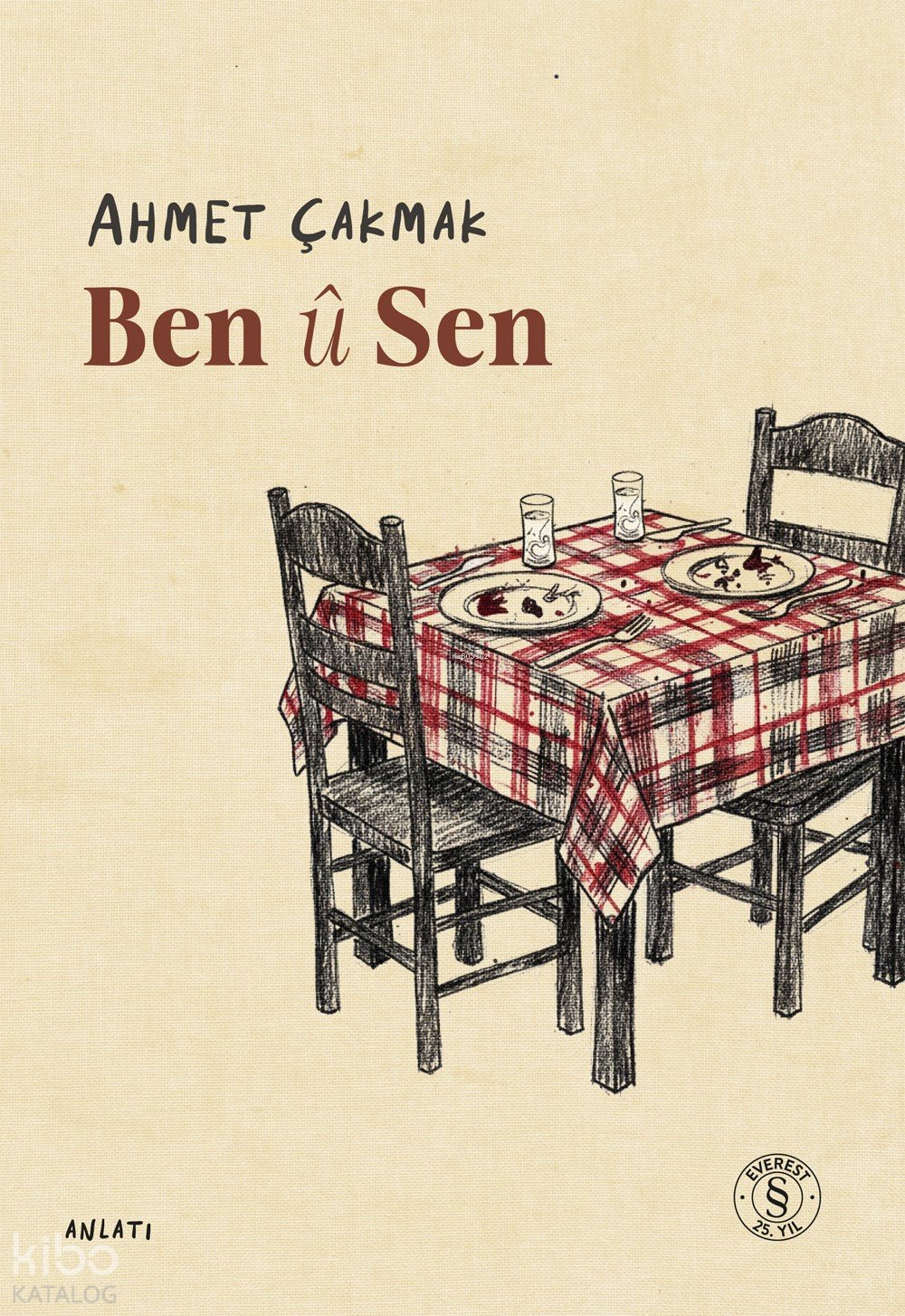 Ben û Sen - Ahmet Çakmak