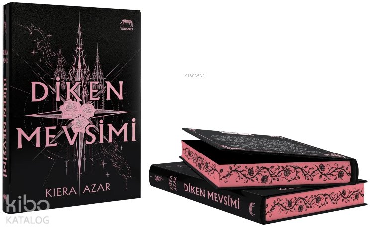 Diken Mevsimi (Ciltli - Yan Boyamalı)