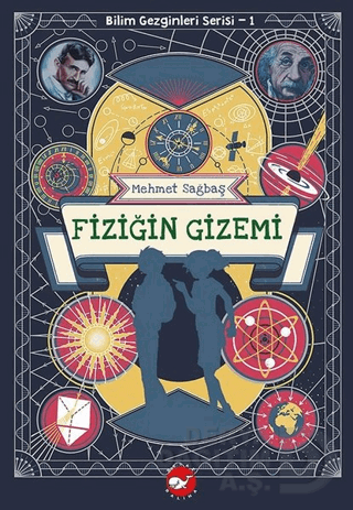 FİZİĞİN GİZEMİ (BİLİM GEZ.SE...1)
