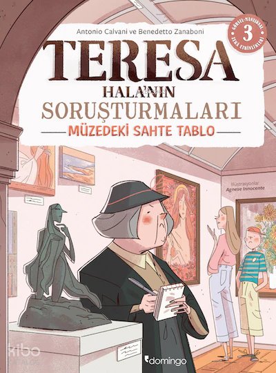 Müzedeki Sahte Tablo - Teresa Hala'nın Soruşturmaları - Antonio Calvani, Benedetto Zanaboni