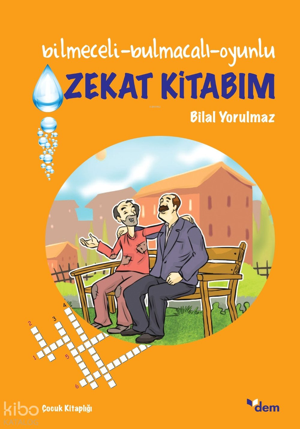 Bilmeceli-Bulmacalı-Oyunlu Zekat Kitabım - Bilal Yorulmaz