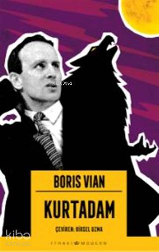 Kurtadam - Boris Vian