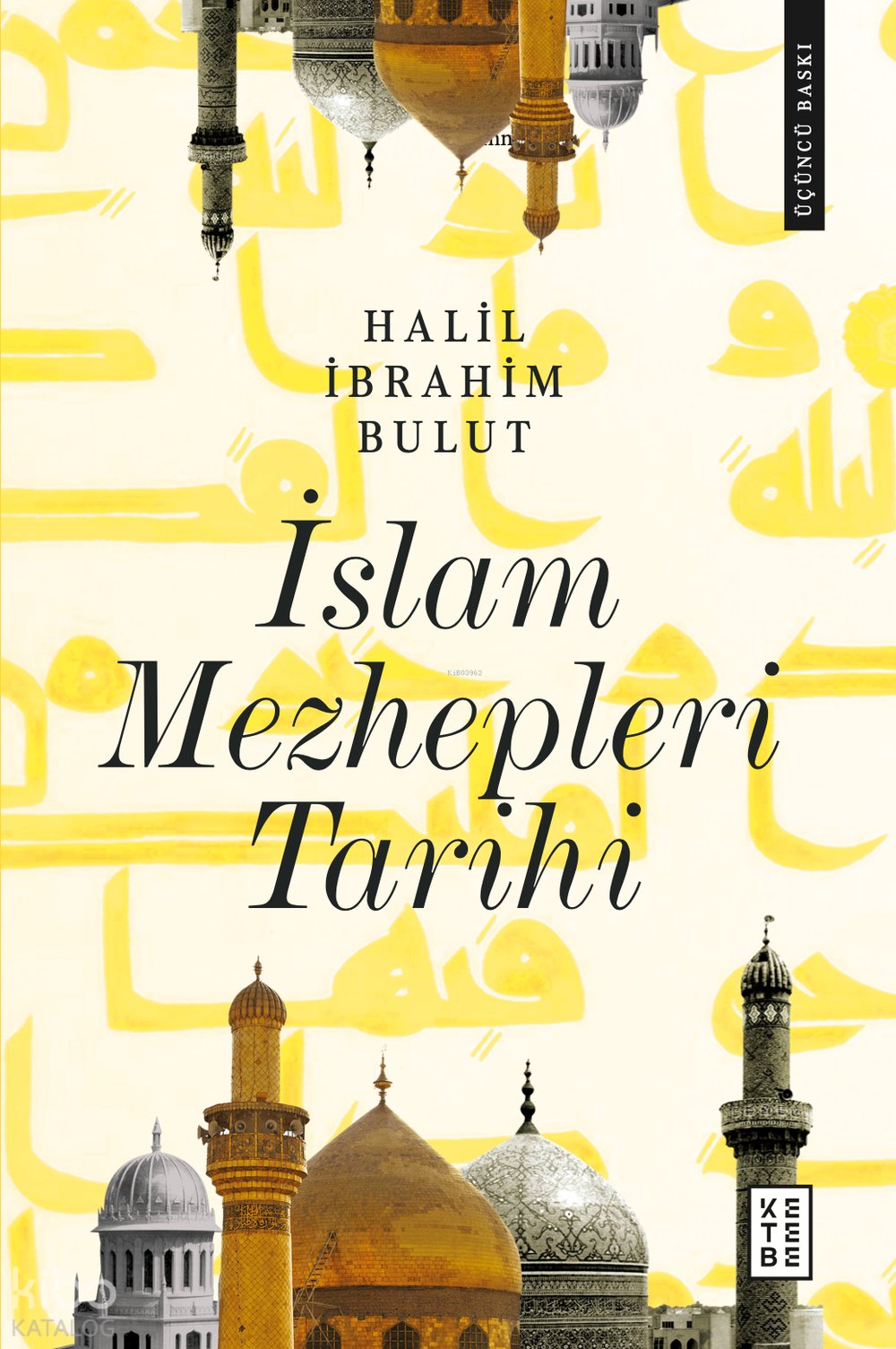 İslam Mezhepleri Tarihi