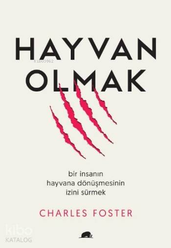 Hayvan Olmak