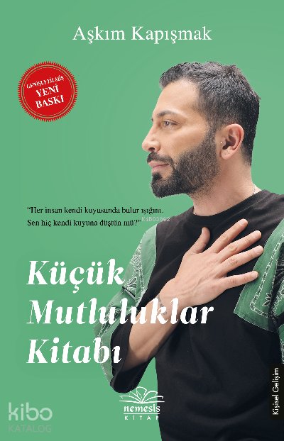 Küçük Mutluluklar Kitabı - Aşkım Kapışmak