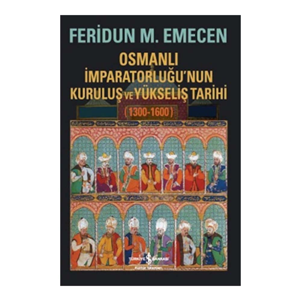 OSMANLI İMPARATORLUĞU.KUR.VE YÜK.TAR.