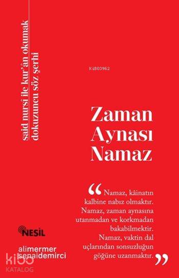 Zaman Aynası Namaz - Senai Demirci, Ali Mermer