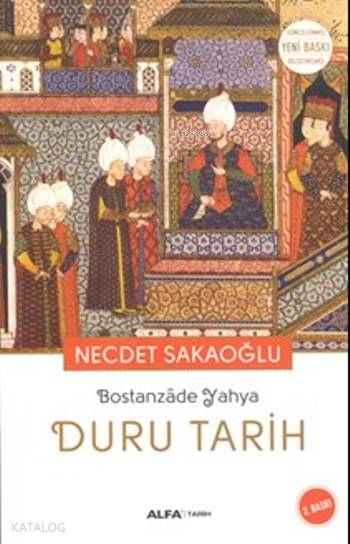 Bostanzade Yahya Duru Tarih - Necdet Sakaoğlu