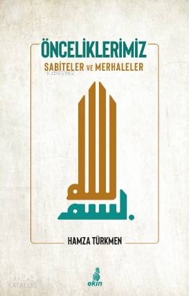 Önceliklerimiz - Hamza Türkmen