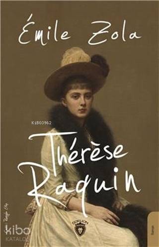 Therese Raquin - Emile Zola