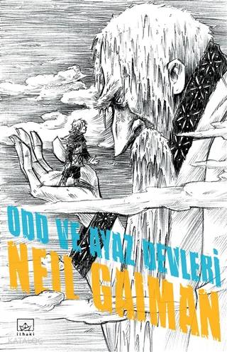 Odd ve Ayaz Devleri - Neil Gaiman