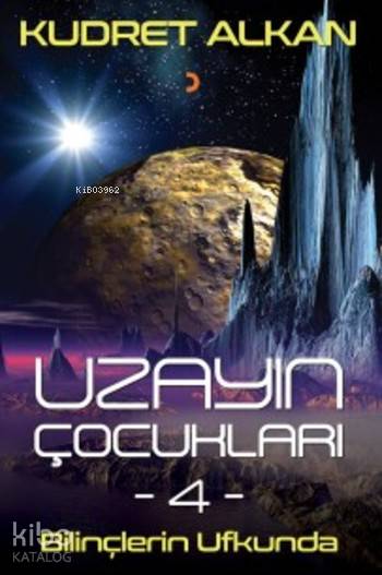 Uzayın Çocukları 4