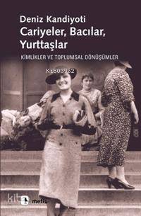 Cariyeler Bacılar Yurttaşlar